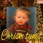 Chrism Tunes (Explicit)