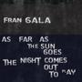 As Far as the Sun Goes (The Night Comes Out to Play)
