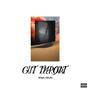 CUT THROAT (Explicit)