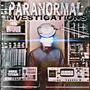 Paranormal Investigations (Explicit)