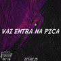 VAI ENTRA N4 P1K4 (Explicit)