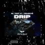 Drip (feat. Takhache) [Explicit]