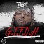 G.T.F.O.H (Explicit)