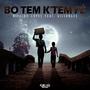 Bo Tem K'tem Fé (feat. Gilsongee)