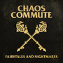 Fairytales and Nightmares (Explicit)