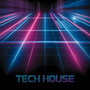 Tech House Sessions
