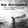Sa ramana (Explicit)