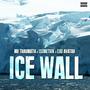 Ice Wall (feat. Isometrik & Exo Avatar) [Explicit]