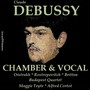 Claude Debussy, Vol. 7: Chamber & Vocal Works (Award Winners)
