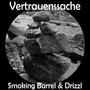 Vertrauenssache (feat. Drizzl)