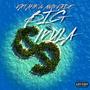 Big Mula (Explicit)