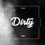 Dirty (feat. PVLZO)
