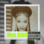 Mon Bébé (Explicit)