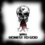 HONEST 2 GOD