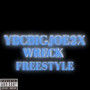 Wreck Freestyle (Explicit)