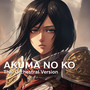 Akuma no Ko (Thai Orchestral Version) [Explicit]