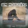 Me Extrañas (feat. Shadik Baby×Dracko Way & Wacka Renovado×Georgy) [Remix]