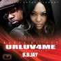 Urluv 4me (feat. B.B. Jay)