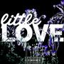 Little Love (Hunted Remix)