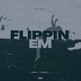 Flippin' Em (Explicit)