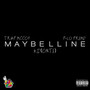 Maybelline (Explicit)