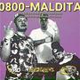 MALDiTA (feat. BigDropz & Spicy D)