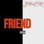 Friend (Explicit)