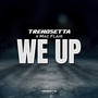 We Up (Explicit)