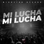 Mi Lucha