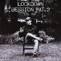 LOCKDOWN SESSION #2 (Explicit)