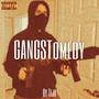 GANGSTomedy (Explicit)