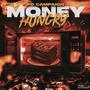 Money Hungry (Explicit)