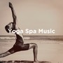 Yoga Spa Music