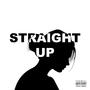 Straight up (Explicit)