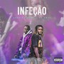 Infecção (Explicit)