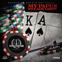 My Paper Steady Grow (Explicit)