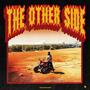 THE OTHER SIDE (Explicit)