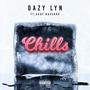 Chills (feat. Gage Navarro) [Explicit]