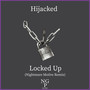 Locked Up (Nightmare Motive Remix)