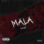 MALA (feat. Ice koby & Rody) [Explicit]