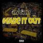 Made It Out (Explicit)