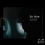 Do Now (Explicit)