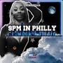 9PM IN PHILLY (Explicit)