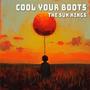 Cool Your Boots (Remixed)