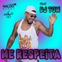 Me Respeita (Remix)