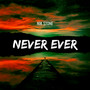 Never Ever