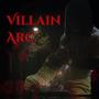 Villain Arc (Explicit)