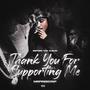 Before The Album: Thank You For Supporting Me (Explicit)