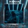 Cobardes (Explicit)