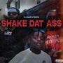 Shake Dat A$$ (Explicit)